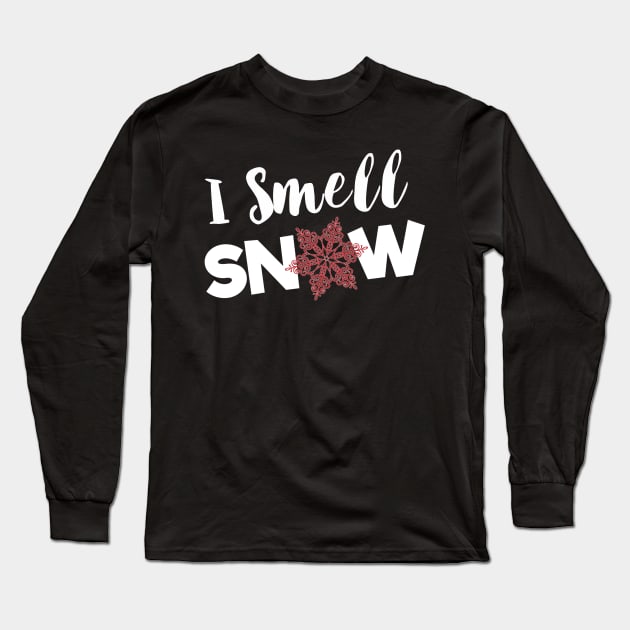 I Smell Snow Long Sleeve T-Shirt by roamfree